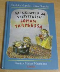 Heinähattu ja Vilttitossu Loman tarpeessa