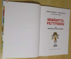 Heinähattu, Vilttitossu ja Ärhäkkä koululainen