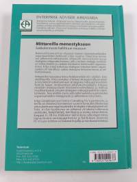Mittareilla menestykseen : sokkolennosta hallittuun nousuun