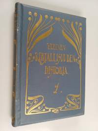 Yleinen kirjallisuuden historia 1 : Itämaat, Kreikan ja Rooman kirjallisuus, Byzanttilainen, muinaiskristillinen ja keskiajan latinankielinen kirjallisuus