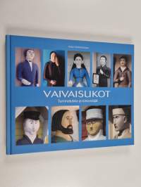 Vaivaisukot : tummatukka ja kirkonäijät