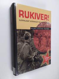 Rukiver! : suomalaiset sotavangit Neuvostoliitossa