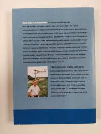Sitä kuusta kuuleminen - Matti Tuomaanpoika Koppilan sukutarina (signeerattu, tekijän omiste)