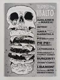 Trapped Under Slice 1