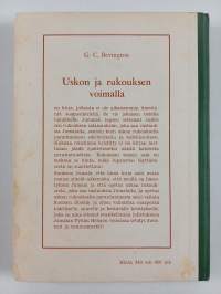 Uskon ja rukouksen voimalla