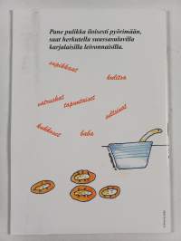 Pulikat pyörimään : karjalaisia leivontaohjeita nuorille