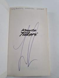 Kesytä tiikeri : taistelu vihan vallasta todelliseen vapauteen : kungfun maailmanmestarin raju tarina (signeerattu)