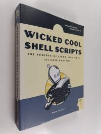 Wicked Cool Shell Scripts - 101 Scripts for Linux, Mac OS X, and Unix Systems