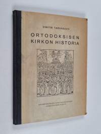 Ortodoksisen kirkon historia