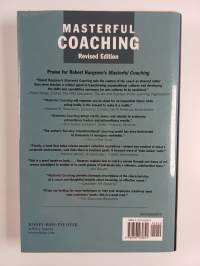 Masterful coaching : inspire an "impossible future" while producing extraordinary leaders and extraordinary results