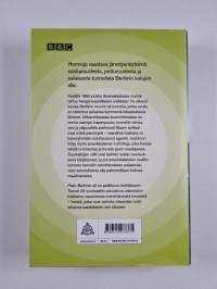 Pako Berliinin ali : rakkautta, vakoilua ja petoksia : tositarina poikkeuksellisesta paosta Berliinin muurin ali