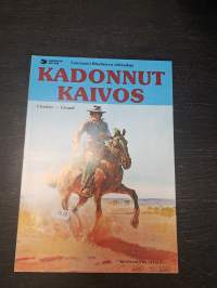 Kadonnut kaivos : luutnantti Blueberryn seikkailuja