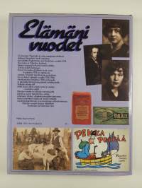 Elämäni vuodet : Vuosikerta 1926, Ajankuvia vuosilta 1926-1946