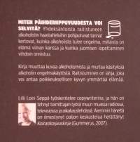 Selviämistarinoita.  ( Alkoholismi, raitistuminen, päihderiippuvuus, elämänhallinta, toipuminen )