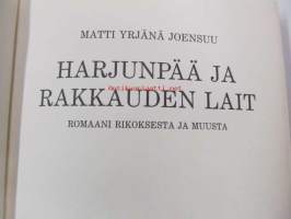 Harjunpää ja rakkauden lait : romaani rikoksesta ja muusta