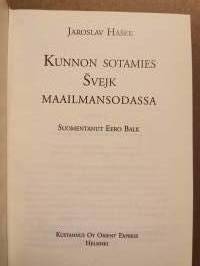 Kunnon sotamies Svejk maailmansodassa (Eero Balkin käännös v. 1991)