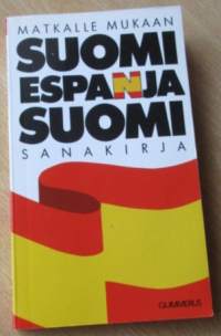 Suomi Espanja Suomi sanakirja Matkalle mukaan