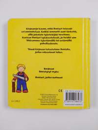 Mitä he tekevät? Ihmiset jotka rakentavat