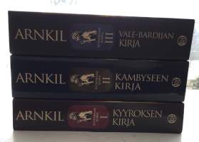 Kuninkaan korva trilogia : Kyyroksen kirja, Kambyseen kirja, Vale-Bardijan kirja.