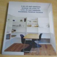 Å bo: på små områder = Boende: på liten yta = Leve: på små områder = Asuminen: pienissä tiloissa