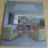 Hjem : spesielle områder : på särpräglad mark = Hem : på ejendommeligt land = Koteja : erikoisella paikalla = Hem