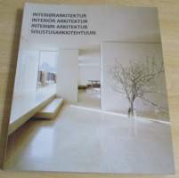 Interiørarkitektur = Interiör arkitektur = Interiør arkitektur = Sisustusarkkitehtuuri