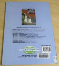 Talonrakentajan käsikirja 4 - Pientalon vesikatot ja ulkoverhoukset