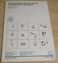 Kansanomaisen rakentamistiedon hyväksikäytöstä nykyaikana