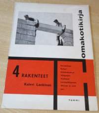 Omakotikirja 4 - omakotitalojen rakenteet