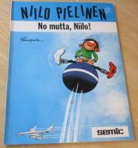 Niilo Pielinen 2 - No mutta, Niilo!