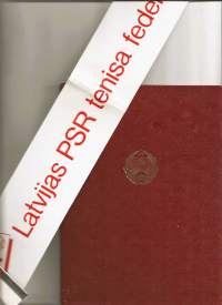 Latvian sosialistisen neuvostotasavallan valtiollinen kunniakirja vuodelta 1989. "Lielupe"-teniskeskuksen rakentamisessa.