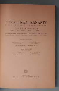 Tekniikan sanasto - Saksa, Englanti, Suomi, Ruotsi.  ( Tietokirjat, 40-luku, insinööritiede, terminologia )