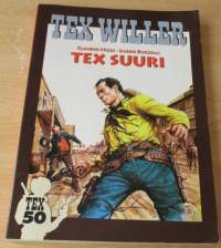 Tex Willer - Tex Suuri