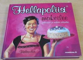 Hellapoliisi makeilee - jälkiruoat ja makeat välipalat