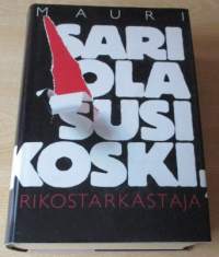 Susikoski, rikostarkastaja sisältää teokset:  Susikosken vaikein juttu, Susikosken elämän kevät, Susikoski virittää ansan ja Susikosken ajojahti