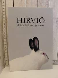 Hirviö, Aloin nähdä outoja asioita