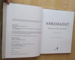 Varjokasvit : runsautta ja hehkua puutarhaan