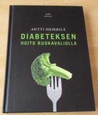 Diabeteksen hoito ruokavaliolla