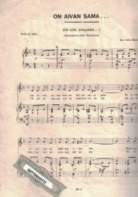 On aivan sama... Dä gör däsamma...