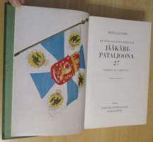 Kuninkaalinen Preussin Jääkäripataljoona 27 - Vaiheet ja vaikutus