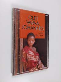 Olet vapaa, Johannes