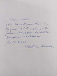 Oma maa omenankukka, vieras maa veripunainen (signeerattu, tekijän omiste)