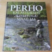 Perhokalastuksen kiehtova maailma