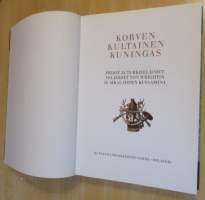 Korven kultainen kuningas : Pedot ja turkiseläimet veljekset von Wrightin ja aikalaisten kuvaamina