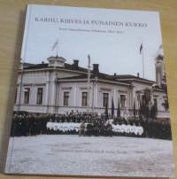 Karhu, kirves ja punainen kukko : Porin Vapaaehtoinen Palokunta 1863-2013