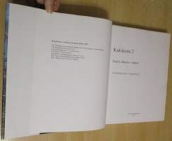 Kakskerta 2 - Saaret, ihmiset, vaiheet