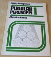 Puualan perusoppi 1 - Metsäteollisuus