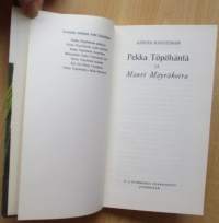 Pekka Töpöhäntä ja Mauri Mäyräkoira