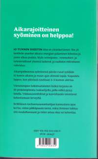 10 tunnin dieetti -  Kevyt olo ja lisää elinvoimaa pätkäpaastolla, 2021. (UUSI kirja)