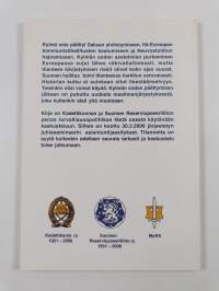 Kylmästä sodasta uuteen maailmanjärjestykseen : Kadettikunnan ja Reserviupseeriliiton "160-vuotisjuhlaseminaari" Maanpuolustuskorkeakoulussa 30.3.2006